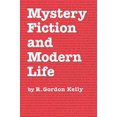 thumbnail image 1 of Mystery Fiction and Modern Life (Studies in Popular Culture), 1 of 1