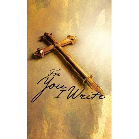 For You I Write - Prayer Journal (Best Way To Write A Journal)