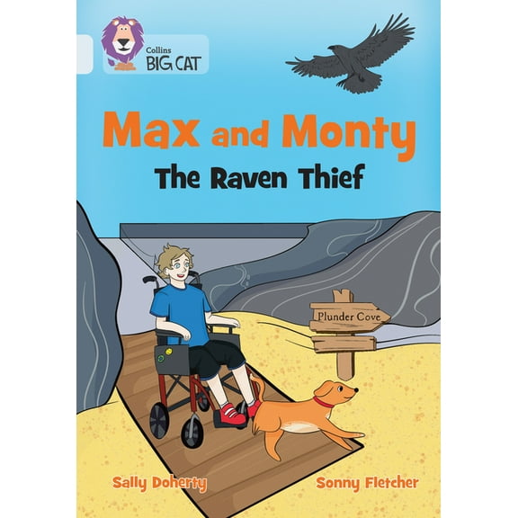 Collins Big Cat - Max and Monty: The Raven Thief, (Paperback)