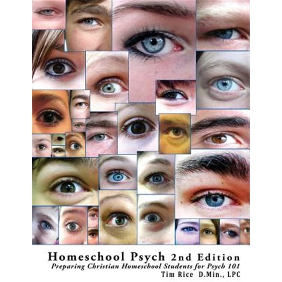 Pre-Owned Homeschool Psych 2nd Edition: Preparing Christian Homeschool Students for Psych 101 (Paperback) 0981558771 9780981558776