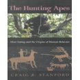 thumbnail image 1 of The Hunting Apes: Meat Eating and the Origins of Human Behavior, 1 of 1
