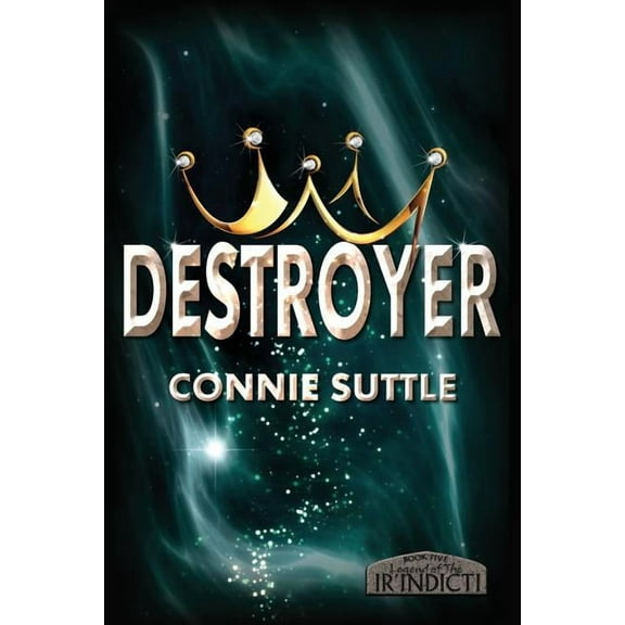 Legend of the Ir'indicti Destroyer, Book 5, (Paperback)
