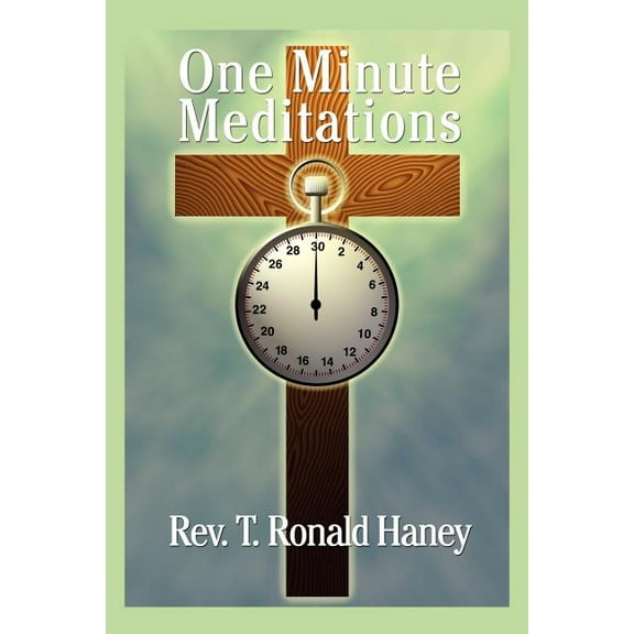 One Minute Meditations
