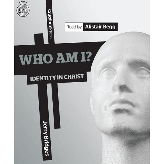 Who Am I?: Identity in Christ (Audiobook)