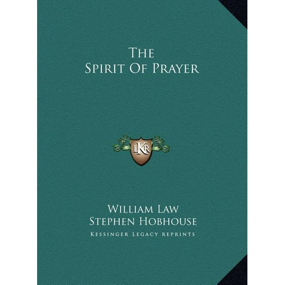 The Spirit of Prayer, (Hardcover)