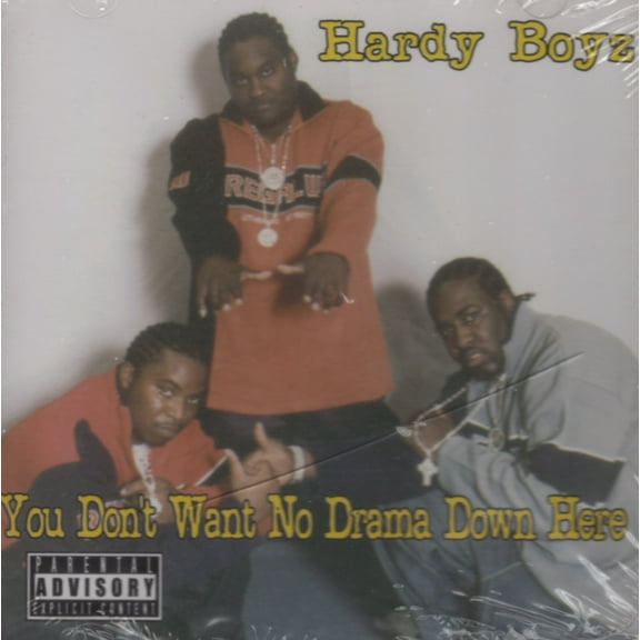 Hardy Boyz You Don't Want No Drama Down Here Explicit Lyrics (CD)