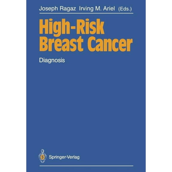 High-Risk Breast Cancer: Diagnosis, (Paperback)