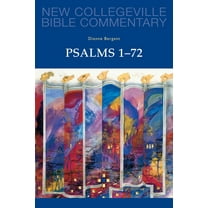 New Collegeville Bible Commentary: Old T Psalms 1-72: Volume 22 Volume 22, Book 22, (Paperback)