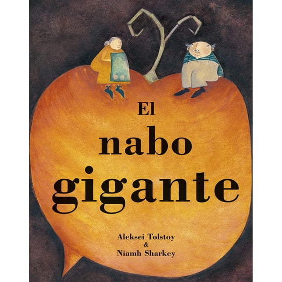 El Nabo Gigante, (Paperback)
