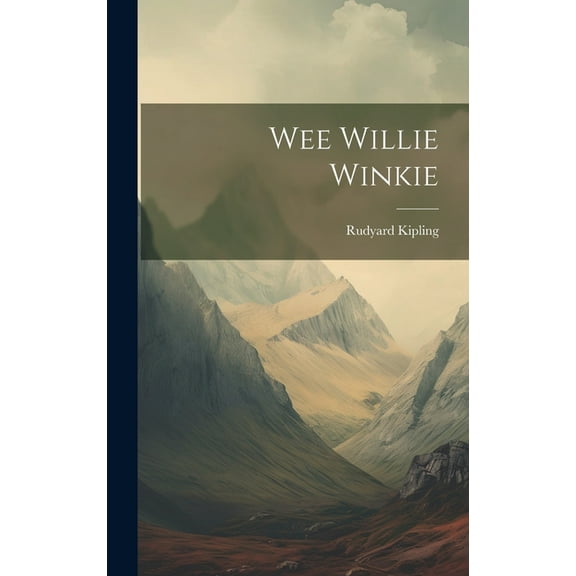 Wee Willie Winkie (Hardcover)