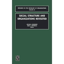 Research in the Sociology of Organizatio Social Structure and Organizations Revisited, Book 19, (Hardcover)