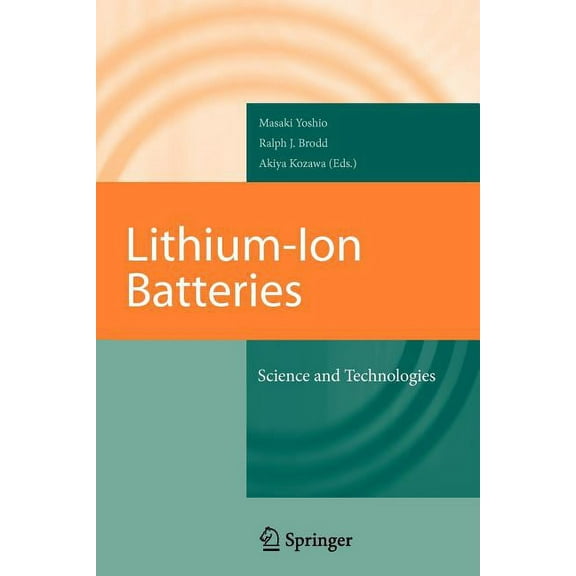 Lithium-Ion Batteries: Science and Technologies, (Paperback)