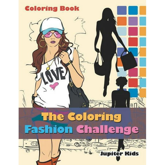 The Coloring Fashion Challenge Coloring Book (Paperback)