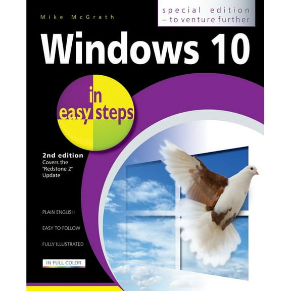 In Easy Steps: Windows 10 in Easy Steps: Covers the Creators Update (Paperback)