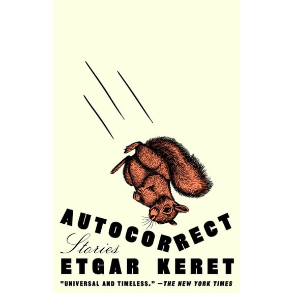 Autocorrect: Stories, (Paperback)