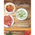 thumbnail image 1 of Excalibur 69 Preserve It Naturally, 1 of 1