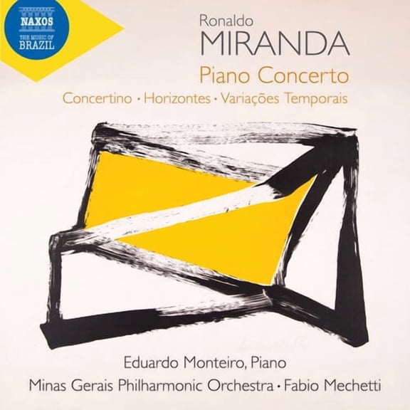 Eduardo Monteiro - Miranda: Piano Concerto; Concertino; Horizontes; Variacoes Temporais - Music & Performance - CD