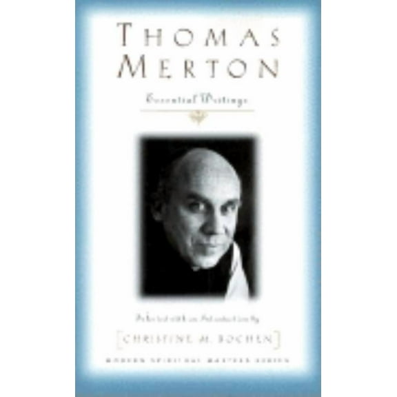 Modern Spiritual Masters Thomas Merton: Essential Writings, (Paperback)