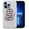thumbnail image 1 of WIRESTER Silver Glitter Case, Sparkle Bling TPU Cover for Apple iPhone 13 Pro 6.1" 2021, I Can Do All Things Through Christ Who Strengthens Me - Philippians 4:13, 1 of 3