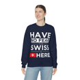 thumbnail image 6 of Have No Fear Swiss Is here Switzerland Pride Unisex Sweatshirt, S-2XL, 6 of 9