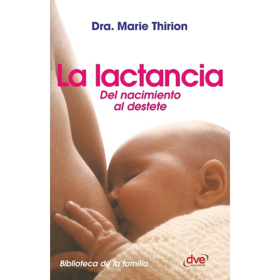 La lactancia, (Paperback)