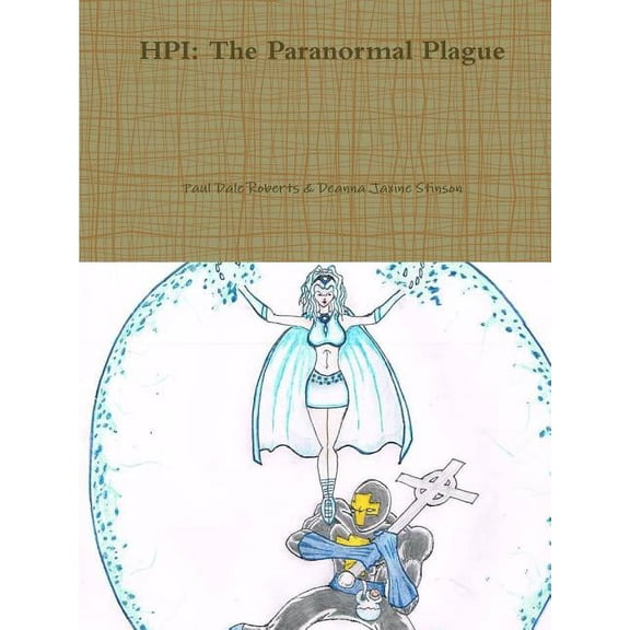 Hpi: The Paranormal Plague, (Paperback)