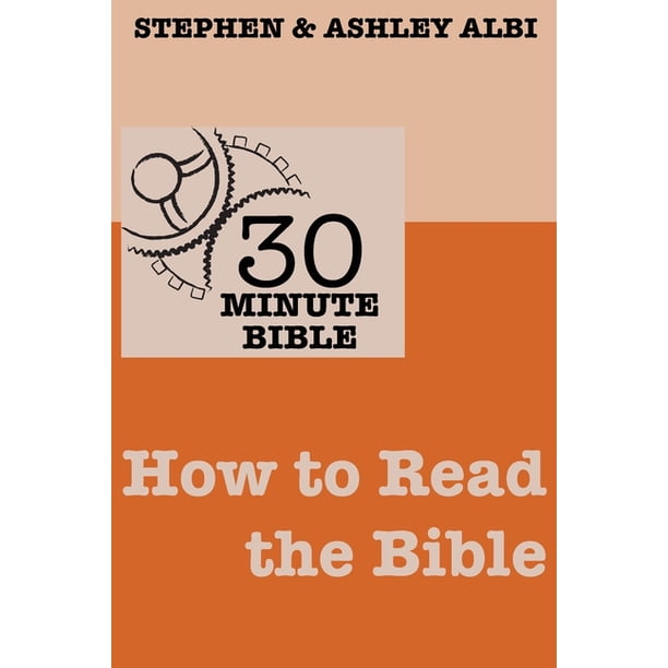 30 Minute Bible How To Read The Bible Paperback Walmart 30-minute-bible-how-to-read-the-bible-paperback-walmart