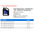 thumbnail image 2 of Power Steering Fluid - Compatible with 1999 - 2008 Ford F-350 Super Duty 2000 2001 2002 2003 2004 2005 2006 2007, 2 of 2