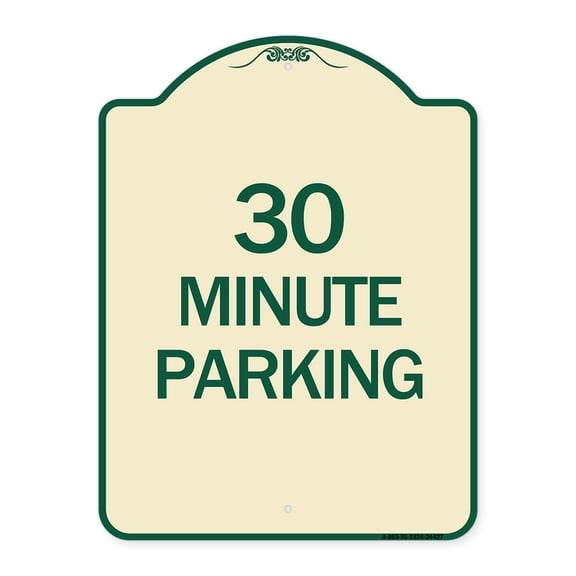 SignMission Designer Series Sign - 30 Minute Parking | Tan & Green 18" x 24" Heavy-Gauge Aluminum Architectural Sign | Protect Your Business & Municipality | Made in the USA
