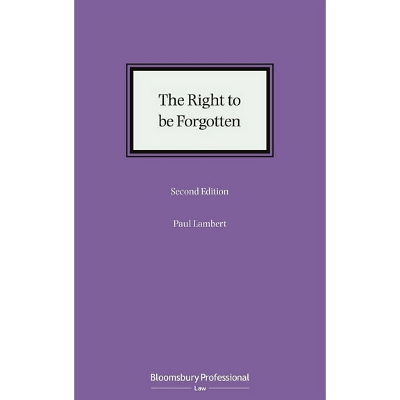 The Right to Be Forgotten, (Hardcover)