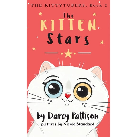 The Kitten Stars, (Hardcover)