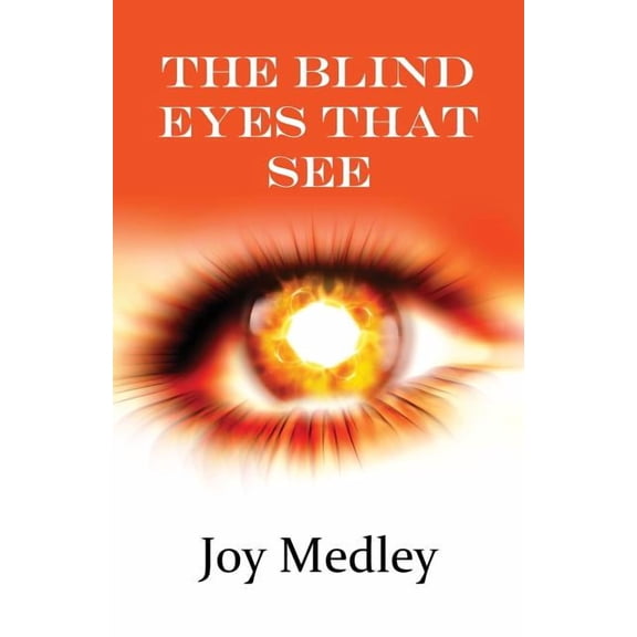 Blind Eyes that See, (Paperback)