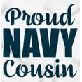 thumbnail image 2 of Proud Navy Cousin Military Family Romper Boys or Girls Infant Baby Brisco Brands 12M, 2 of 6