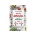 thumbnail image 1 of Pautas alimentarias Ediciones Obelisco Pasta Blanda, 1 of 2