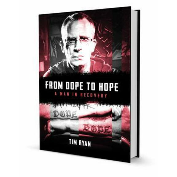 Pre-Owned From Dope to Hope: A Man in Recovery (Paperback) 0984591729 9780984591725
