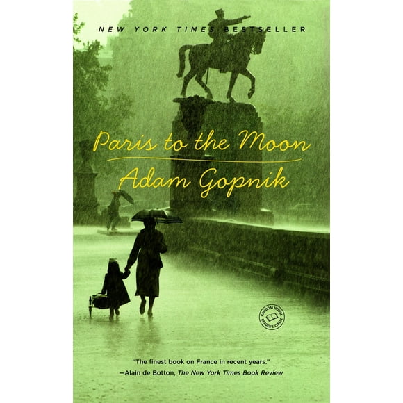 Paris to the Moon (Paperback - Used) 0375758232 9780375758232