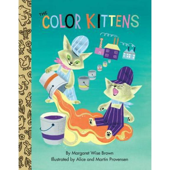 Pre-Owned The Color Kittens (Little Golden Treasures) The Color Kittens (Hardcover) 0375853359 9780375853357