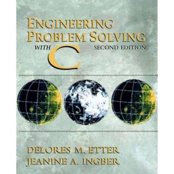 Pre-Owned Engineering Problem Solving with C (2nd Edition) (Paperback) 0130109304 9780130109309