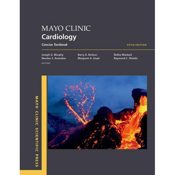 Mayo Clinic Scientific Press Mayo Clinic Cardiology 5th Edition: Concise Textbook, (Paperback)