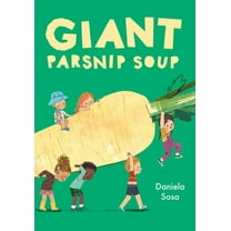 Giant Parsnip Soup, (Hardcover)