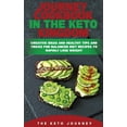 thumbnail image 1 of Journey Cookbook in the Keto Kingdom : Creative Ideas and Healthy Tips and Tricks for Balanced Diet Recipes to Rapidly Lose Weight. (Hardcover), 1 of 1
