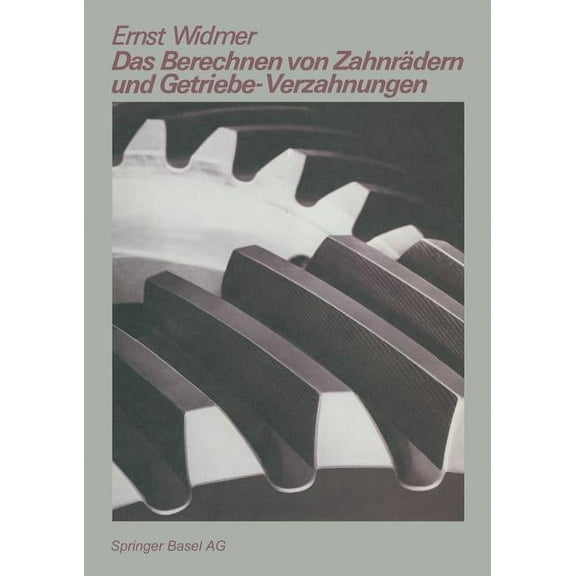 Technica-Reihe Das Berechnen Von Zahnrädern Und Getriebe-Verzahnungen, Book 22, (Paperback)