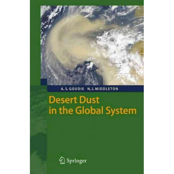 Desert Dust in the Global System (Hardcover)