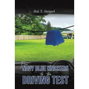 From Navy Blue Knickers to the Driving Test