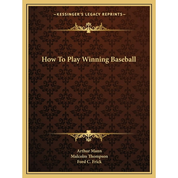 How To Play Winning Baseball (Paperback)