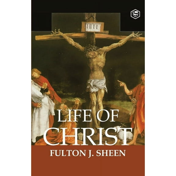 The Life of Christ, (Paperback)