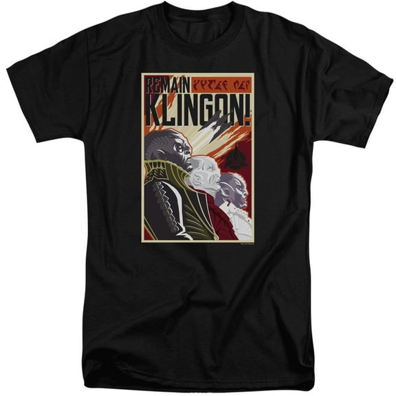 Star Trek Discovery Remain Klingson Poster Adult Tall T-Shirt 18/1 T-Shirt Black