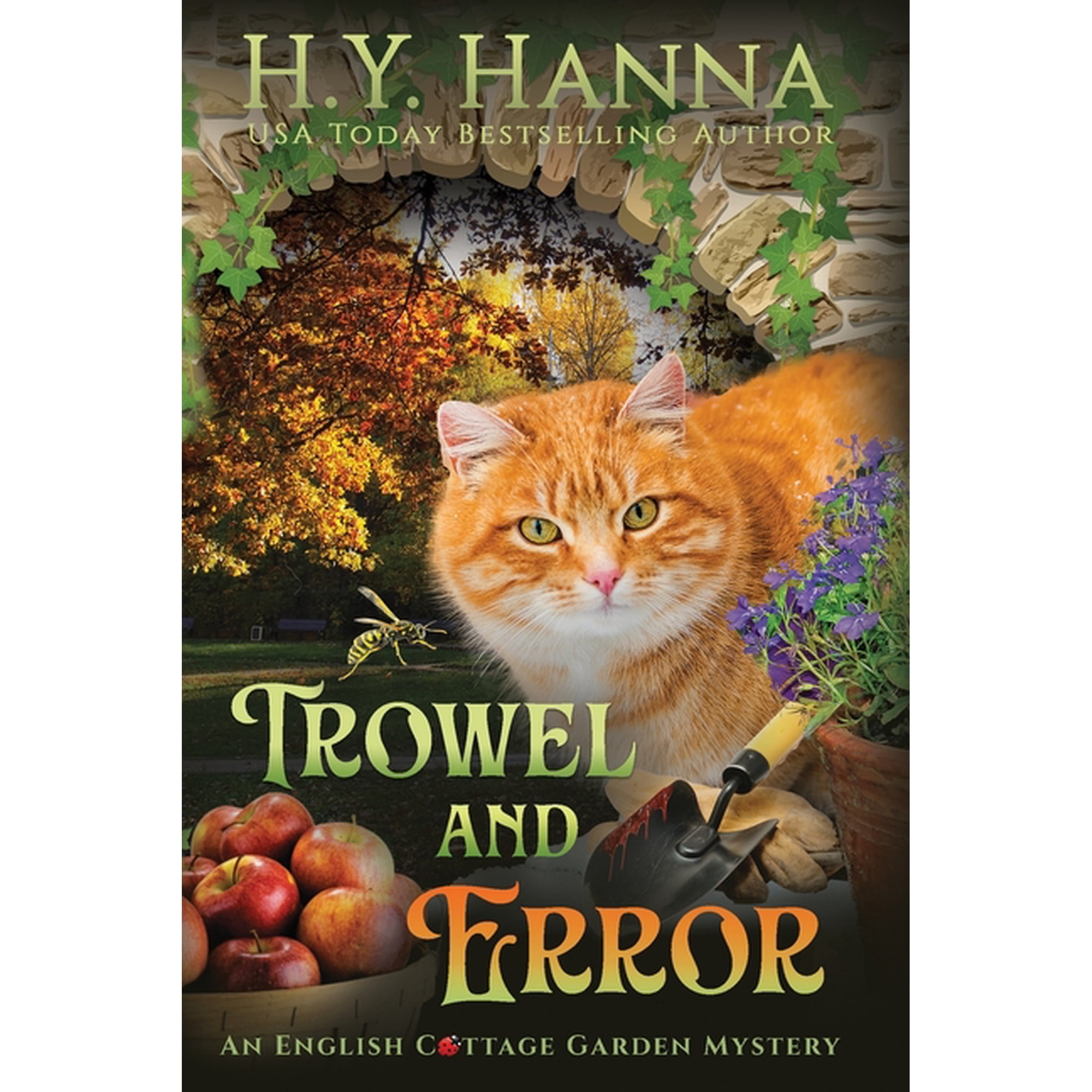 The English Cottage Garden Mysteries Trowel and Error (LARGE PRINT): The English Cottage Garden Mysteries - Book 4 Book 4 (Paperback)