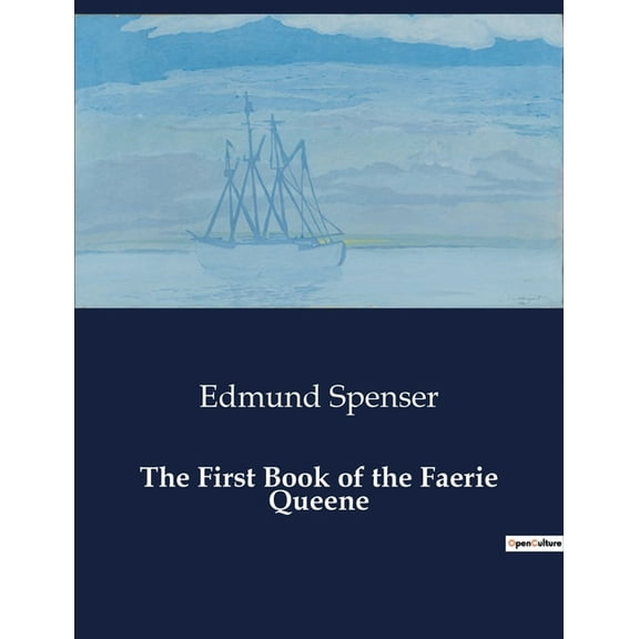 The First Book of the Faerie Queene: A Knight's Quest for Virtue and Redemption, (Paperback)