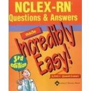 Made Incredibly Easy (Paperback): NCLEX-RN(R) Questions & Answers Made Incredibly Easy! (Edition 3) (Paperback)